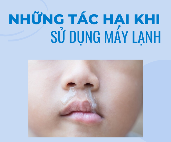 Những tác hại không ngờ khi sử dụng máy lạnh